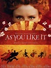 As You Like It (2006) - Rotten Tomatoes