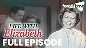 Life With Elizabeth | S1 E6 | Full Episode - YouTube