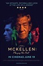 Affiche du film McKellen: Playing the Part - Photo 1 sur 4 - AlloCiné