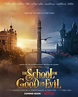 La Escuela del Bien y del Mal | Póster de la película de Netflix