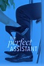 The Perfect Assistant Pictures - Rotten Tomatoes