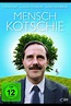 Mensch Kotschie | Film, Trailer, Kritik