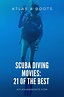 Scuba diving movies: 21 of the best underwater flicks | Atlas & Boots ...