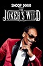 Snoop Dogg Presents The Joker's Wild (TV Series 2017- ) - Posters — The ...