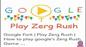 Google fork | Play Zerg Rush | How to Play Google Zerg Rush Game ...