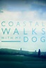 Coastal Walks with My Dog - TheTVDB.com