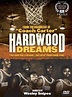 Hardwood Dreams: Ten Years Later afiş - Afiş 1 - Beyazperde.com
