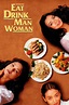 Watch Eat Drink Man Woman (1994) Full HD - Openload