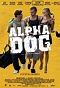 Purse & Pulse: Film: Alpha Dog