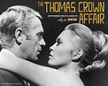 The Thomas Crown Affair - Classic Movies Wallpaper (4035777) - Fanpop