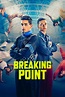 Breaking Point (2023) | The Poster Database (TPDb)