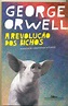 A Revolução dos Bichos - livro de George Orwell - Leia Livro