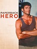 Paperback Hero (1999) - Rotten Tomatoes