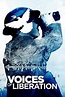 Voices of Liberation (TV Series 2022– ) - IMDb