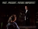 (Past Present Future) Imperfect (2004)
