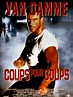 Coups pour coups - film 1990 - AlloCiné