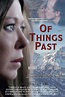 Of Things Past (2023) - Posters — The Movie Database (TMDB)