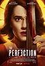 The Perfection - film 2018 - AlloCiné