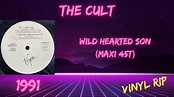 The Cult - Wild Hearted Son (1991) (Maxi 45T) - YouTube