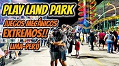 Reto Play Land Park! Los Juegos Más Extremos de Lima-Perú - YouTube