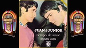 JUAN Y JUNIOR - Tiempo De Amor (7" Version) 1968 - YouTube