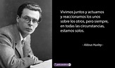 Frases inolvidables de Aldous Huxley