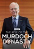 The Rise of the Murdoch Dynasty | DVD | Free shipping over £20 | HMV Store