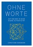 Ohne Worte von Christiane Hansmann | ISBN 978-3-7369-7150-9 | Sachbuch ...