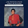 Jermaine Jackson - Greatest Hits And Rare Classics | iHeart