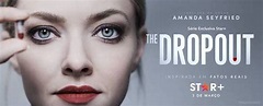 The Dropout | Minissérie com Amanda Seyfried ganha trailer e pôster ...