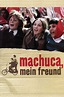Machuca, mein Freund - KinoCloud