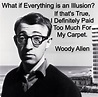 Woody Allen Quote. Inspiration, funny. | Woody allen, Woody allen ...