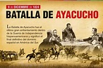 LA BATALLA DE AYACUCHO | Causas, resumen y consecuencias