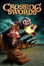 Crossing Swords (TV Series 2020-2021) - Posters — The Movie Database (TMDB)
