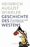 Winkler, Heinrich August | Geschichte des Westens | 5. Auflage | 2016 ...