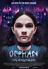 IT'S MY LIFE: ORPHAN DAS WAISENKIND-HORRORFILM