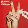 Virginia Jetzt! - Anfänger Lyrics and Tracklist | Genius