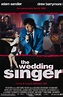 The Wedding Singer (1998) by Frank Coraci