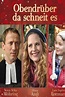 Obendrüber, da schneit es (2012) — The Movie Database (TMDb)