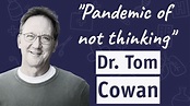 (YouTube Trailer) Dr Tom Cowan Interview - YouTube