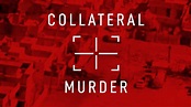 Collateral Murder | Trailer | Available Now - YouTube