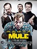 The Mule - Película 2014 - SensaCine.com