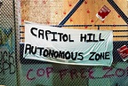 In defense of the Capitol Hill Autonomous Zone: The noble history of a ...