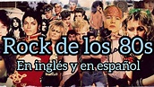 MIX ROCK DE LOS 80S 🎧🎸EN INGLÉS Y ESPAÑOL - YouTube