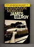Destination: Morgue! - 1st Edition/1st Impression | James Ellroy ...