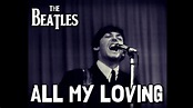 All My Loving The Beatles (Cover) First take - YouTube