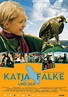 Filmplakat: Katja und der Falke (2000) - Filmposter-Archiv