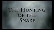 The Hunting of the Snark Trailer - YouTube