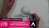 LUZ e SOMBRA no Desenho - Aprenda a Desenhar #16 - YouTube