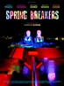Cartel de la película Spring Breakers - Foto 15 por un total de 85 ...